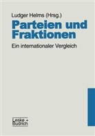 Ludge Helms, Ludger Helms - Parteien und Fraktionen