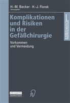 Becker, M Becker, M. Becker, H. J. Florek, J Florek, J Florek - Komplikationen und Risiken in der Gefäßchirurgie
