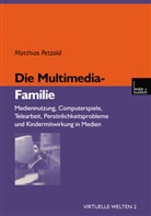 Matthias Petzold - Die Multimedia-Familie