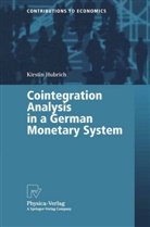Kirstin Hubrich - Cointegration Analysis in a German Monetary System