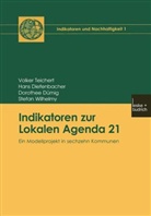 Han Diefenbacher, Hans Diefenbacher, Dorothe Dümig, Dorothee Dümig, Volke Teichert, Volker Teichert... - Indikatoren zur Lokalen Agenda 21, m. CD-ROM