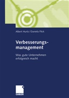 Daniela Flick, Alber Hurtz, Albert Hurtz - Verbesserungsmanagement