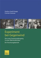 Carmen Gransee, Gudrun-Axeli Knapp, Gudrun-Axelie Knapp - Experiment bei Gegenwind