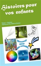 Olivier Morel - Histoires pour vos enfants