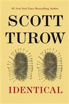 Scott Turow - Identical