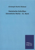 Christoph M. Wieland, Christoph Martin Wieland - Vermischte Schriften