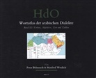 Peter Behnstedt, Manfred Woidich - Wortatlas der arabischen Dialekte (SET): Wortatlas der arabischen Dialekte. Bd.3