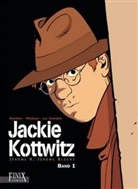 dodie, Alai Dodier, Alain Dodier, Le tendre, Serge Le Tendre, Serg LeTendre... - Jackie Kottwitz Gesamtausgabe. Bd.1