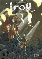 Thomas Labourot, Christian Lerolle, Jean David Morvan, Jean-David Morvan, Joann Sfar, Olivier Boiscommun... - Troll. Bd.3