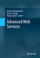 Athman Bouguettaya, Florian Daniel, Quan Z Sheng, Quan Z. Sheng, Qua Z Sheng, Quan Z Sheng - Advanced Web Services