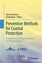 Quak, Quak, Ewald Quak, Tarm Soomere, Tarmo Soomere - Preventive Methods for Coastal Protection
