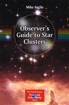 Mike Inglis - Observer's Guide to Star Clusters