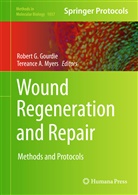 A Myers, A Myers, Rober G Gourdie, Robert G Gourdie, Gourdi, Robert G. Gourdie... - Wound Regeneration and Repair