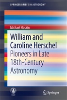 Michael Hoskin - William and Caroline Herschel