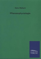 Hans Molisch - Pflanzenphysiologie