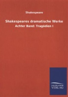 Shakespeare, William Shakespeare - Shakespeares dramatische Werke. Bd.8