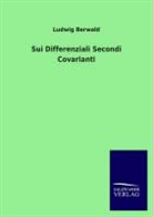 Ludwig Berwald - Sui Differenziali Secondi Covarianti