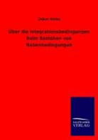 Oskar Bolza - Über die Integrationsbedingungen beim Bestehen von Nebenbedingungen