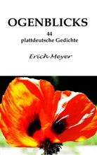 Erich Meyer - Ogenblicks