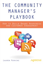 Lauren Perkins - The Community Manager's Playbook