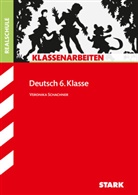 Veronika Schachner - STARK Deutsch 6. Klasse - Klassenarbeiten Realschule