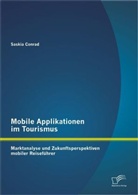 Saskia Conrad - Mobile Applikationen im Tourismus