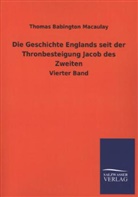 Thomas B. Macaulay, Thomas Babington Macaulay - Die Geschichte Englands seit der Thronbesteigung Jacob des Zweiten. Bd.4