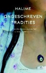 Halime - Ongeschreven tradities / druk 1