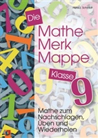 Hans J Schmidt, Hans J. Schmidt, Hans-Joachim Schmidt - Die Mathe-Merk-Mappe Klasse 9
