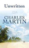 Charles Martin - Unwritten