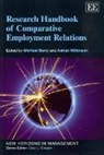 Michael Barry, Michael Wilkinson Barry, Michael/ Wilkinson Barry, Adrian Wilkinson, Michael Barry, Adrian Wilkinson - Research Handbook of Comparative Employment Relations