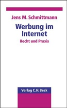 Jens M. Schmittmann - Werbung im Internet