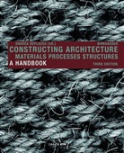 Andre Deplazes, Andrea Deplazes - Constructing Architecture