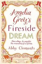 Abby Clements, Clements Abby - Amelia Grey's Fireside Dream