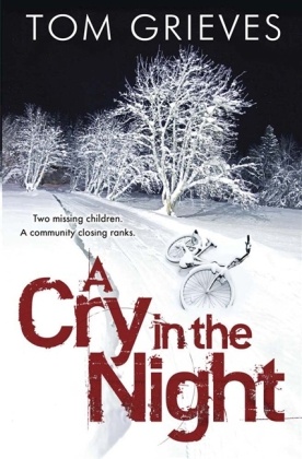 Tom Grieves - A Cry in the Night
