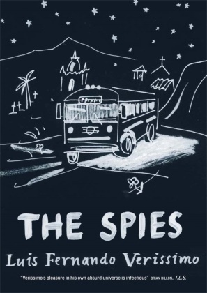  Fernando Ver@00000041@#237, Luis Fernando Verissimo, Luís Fernando Veríssimo, Lu@00000041@#237 ssimo, Luis F. Verissimo, Luis Fernando Verissimo - The Spies
