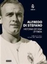 Enrique Ortego Rey, Dativo Rodríguez Pérez - Di Stefano : historia de una leyenda