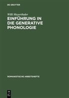 Willi Mayerthaler - Einführung in die generative Phonologie