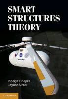 Inderjit Chopra, Inderjit (University of Maryland Chopra, Inderjit Sirohi Chopra, Jayant Sirohi, Jayant (University of Texas Sirohi - Smart Structures Theory