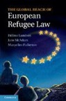 Hélène Lambert &amp; Jane McAdam, H¿ne Lambert, Hélène Lambert, Helene Mcadam Lambert, H�l�ne Lambert, Maryellen Fullerton... - Global Reach of European Refugee Law