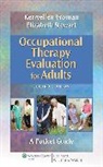 Elizabeth Stewart, Kerryellen Vroman, Kerryellen Griffith Vroman, Kerryellen Griffith Stewart Vroman - Occupational Therapy Evaluation for Adults