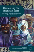 Mojubaolu Olufunke Okome, Okome, M Okome, M. Okome, Mojubaolu Olufunke Okome - Contesting the Nigerian State