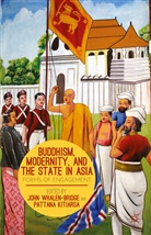John Kitiarsa Whalen-Bridge, Kitiarsa, P Kitiarsa, P. Kitiarsa, Pattana Kitiarsa, Whalen-Bridge... - Buddhism, Modernity, and the State in Asia