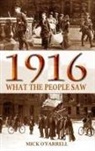 &amp;apos, Mick farrell, O&amp;apos, Mick O'Farrell, Mick O''farrell, Mick O'Farrell - 1916 - What the People Saw