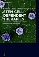 Gerhar Gross, Gerhard Groß, Häupl, Häupl, Thomas Häupl - Stem Cell-Dependent Therapies