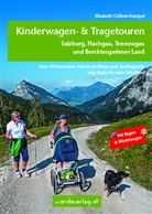 Göllner-Kampel, Elisabeth Göllner-Kampel, Melanie Eichhorn, Sabine Köth - Kinderwagen- & Tragetouren - Salzburg, Flachgau, Tennengau und Berchtesgadener Land