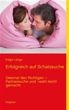 Edgar Lange - Erfolgreich auf Schatzsuche