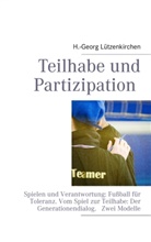 H -Georg Lützenkirchen, H. -Georg Lützenkirchen, H.-Georg Lützenkirchen - Teilhabe und Partizipation