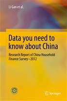 L Gan, Li Gan, Nan Jia, Nan et al Jia, Shuang Ma, Shu Xu... - Data you need to know about China