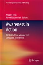 Andrzej ¿Yda, Andrze Lyda, Andrzej Lyda, Andrzej Łyda, Konrad Szcze niak, Konrad Szcze¿niak... - Awareness in Action